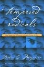 Tempered Radicals by Debra Meyerson
